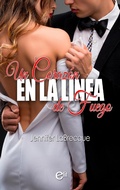 Cover: Un coraz&oacute;n en la l&iacute;nea de fuego - Harlequin, una divisi&oacute;n de HarperCollins Ib&eacute;rica, S.A.