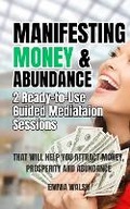 Cover: Manifesting Money and Abundance - Self Love and Positive Thinking