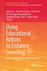 Enlarge image Cover: Using Educational Robots to Enhance Learning - Springer
