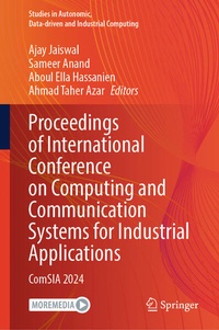 Enlarge image Cover: Proceedings of International Conference on Computing and Communication Systems for Industrial Applications - Springer