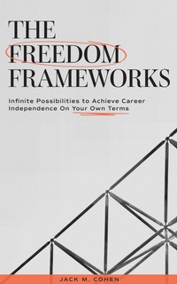 Enlarge image Cover: The Freedom Frameworks - Darkknight Ventures LLC