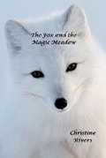 Cover: The Fox and the Magic Meadow - Life Guide Publishing