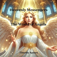 Abbildung von: Heavenly Messengers - Timothy Spears