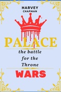 Bild: Palace Wars - Harvey Chapman