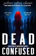 Cover: Dead Confused (An Afterlife Adventures Novel, #10) - Jordaina Sydney Robinson