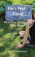 Cover: He's Not Gone - Carol Oschmann