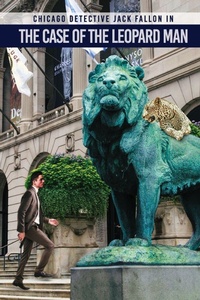 Enlarge image Cover: Detective Jack Fallon In The Case of The Leopard Man - Amazon Publishers Online