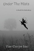 Cover: Under the Mists - Fae Corps Publishing