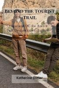 Enlarge image Cover: Beyond the Tourist Trail - Katherine Butler
