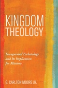 Cover: Kingdom Theology - Wipf & Stock Publishers
