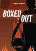 Cover: Boxed Out - Lerner Publishing Group