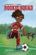 Cover: Rookie Squad - Lerner Publishing Group
