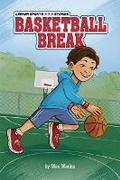 Cover: Basketball Break - Lerner Publishing Group