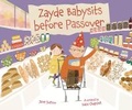 Cover: Zayde Babysits before Passover - Kar-Ben Publishing
