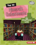 Cover: Top 10 Minecraft Enchantments - Lerner Publishing Group