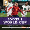 Cover: Soccer's World Cup - Lerner Publishing Group
