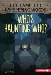 Enlarge image Cover: Who's Haunting Who? - Lerner Publishing Group