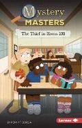 Cover: The Thief in Room 103 - Lerner Publishing Group
