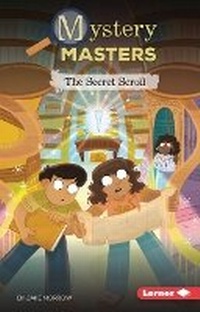 Enlarge image Cover: The Secret Scroll - Lerner Publishing Group