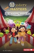 Cover: The Mysterious Moonlight Fair - Lerner Publishing Group