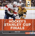 Cover: Hockey's Stanley Cup Finals - Lerner Publishing Group