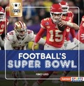 Cover: Football's Super Bowl - Lerner Publishing Group