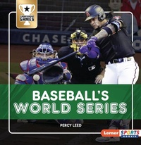 Enlarge image Cover: Baseball's World Series - Lerner Publishing Group
