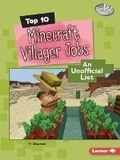 Cover: Top 10 Minecraft Villager Jobs - Lerner Publishing Group