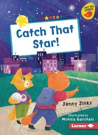 Enlarge image Cover: Catch That Star! - Lerner Publishing Group
