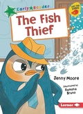 Cover: The Fish Thief - Lerner Publishing Group