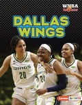 Cover: Dallas Wings - Lerner Publishing Group