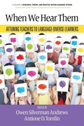 Cover: When We Hear Them - Information Age Publishing