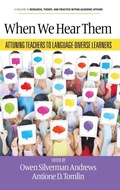 Cover: When We Hear Them - Information Age Publishing