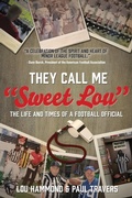 Cover: They Call Me "Sweet Lou" - Koehler Books