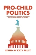 Cover: Pro-Child Politics - Post Hill Press