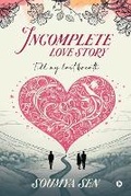 Cover: Incomplete Love Story - Notion Press