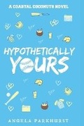 Cover: Hypothetically Yours - Primedia Elaunch LLC