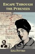 Cover: Escape Through the Pyrenees - Plunkett Lake Press