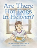 Cover: Are There Hot Dogs in Heaven? - Weeping Willow Books