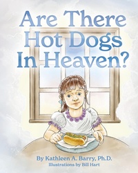 Abbildung von: Are There Hot Dogs in Heaven? - Weeping Willow Books