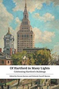 Enlarge image Cover: Of Hartford in Many Lights - Grayson Books