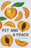 Cover: Pit and a Peach - Braseberry Press