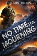 Cover: No Time For Mourning - Horsemen of the Apocalypse