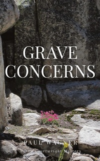 Enlarge image Cover: Grave Concerns - Albicaulis Books