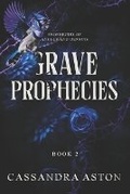 Cover: Grave Prophecies - R. R. Bowker