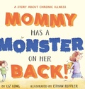 Cover: Mommy Has a Monster on Her Back! - Stories by Liz Long