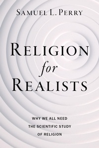Enlarge image Cover: Religion for Realists - Oxford University Press Inc
