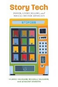 Enlarge image Cover: Story Tech - The University of Michigan Press