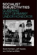 Cover: Socialist Subjectivities - The University of Michigan Press