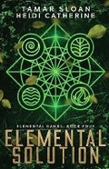 Cover: Elemental Solution - Sequel House
